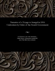 Narrative Of A Voyage To Senegal In 1816