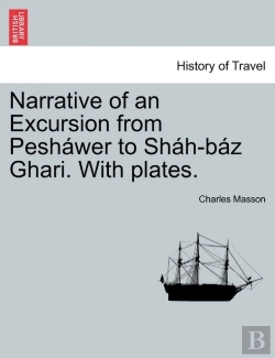 Bertrand.pt - Narrative Of An Excursion From Pesh Wer