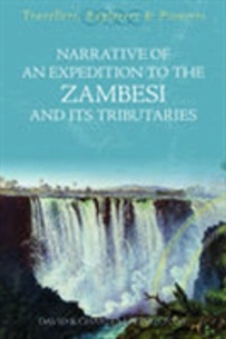 Bertrand.pt - Narrative Of An Expedition To The Zambesi And Its Tributaries