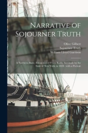 Narrative Of Sojourner Truth : A Norther