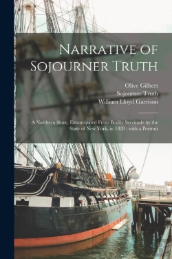 Bertrand.pt - Narrative Of Sojourner Truth : A Norther