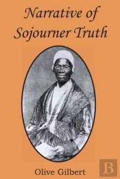 Narrative Of Sojourner Truth