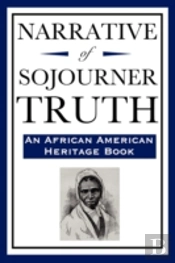 Narrative Of Sojourner Truth