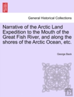 Bertrand.pt - Narrative Of The Arctic Land Expedition