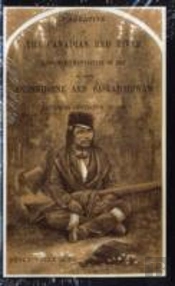 Narrative Of The Canadian Red River Exploring Expedition Of 1857 And Of The Assinniboine And Saskatchewan Exploring Expedition Of 1858