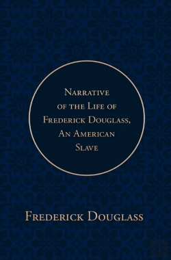 Bertrand.pt - Narrative Of The Life Of Frederick Douglass, An American Slave