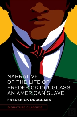 Bertrand.pt - Narrative Of The Life Of Frederick Douglass, An American Slave