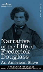 Narrative Of The Life Of Frederick Douglass