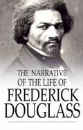 Narrative Of The Life Of Frederick Douglass