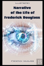 Narrative Of The Life Of Frederick Douglass