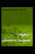 Narrative Of The Life Of Frederick Douglass