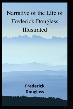 Bertrand.pt - Narrative Of The Life Of Frederick Douglass Illustrated