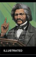 Narrative Of The Life Of Frederick Douglass Illustrated