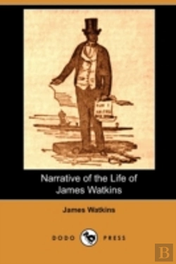Bertrand.pt - Narrative Of The Life Of James Watkins (