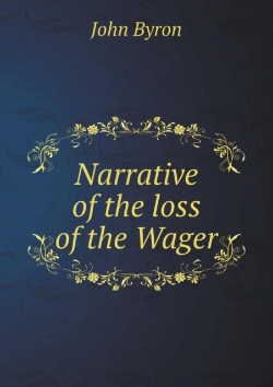 Bertrand.pt - Narrative Of The Loss Of The Wager