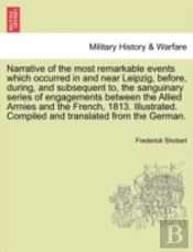 Narrative Of The Most Remarkable Events