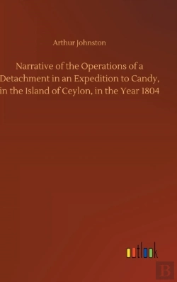 Bertrand.pt - Narrative Of The Operations Of A Detachment In An Expedition To Candy, In The Island Of Ceylon, In The Year 1804