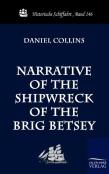 Narrative Of The Shipwreck Of The Brig Betsey