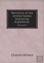 Narrative Of The United States Exploring Expedition Volume 1
