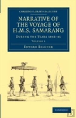 Bertrand.pt - Narrative Of The Voyage Of Hms Samarang, During The Years 1843â€“46
