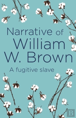 Bertrand.pt - Narrative Of William W. Brown
