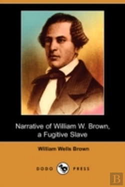 Bertrand.pt - Narrative Of William W. Brown