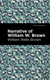 Narrative Of William W. Brown