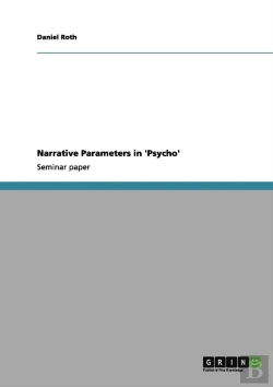 Bertrand.pt - Narrative Parameters In 'Psycho'