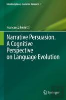 Narrative Persuasion. A Cognitive Perspective On Language Evolution