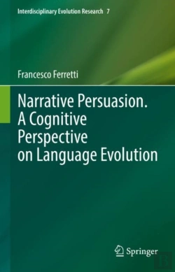 Bertrand.pt - Narrative Persuasion. A Cognitive Perspective On Language Evolution