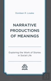 Narrative Productions Of Meanings