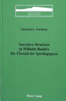 Narrative Structure In Wilhelm Raabe'S Die Chronik Der Sperlingsgasse