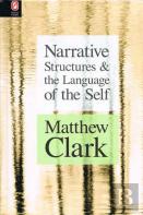 Narrative Structures And The Language Of The Self