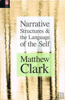 Bertrand.pt - Narrative Structures And The Language Of The Self