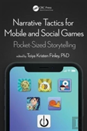 Narrative Tactics For Mobile And Social Games