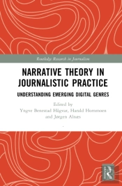 Narrative Theory In Journalistic Practice