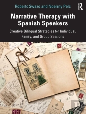 Narrative Therapy With Spanish Speakers