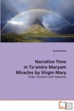 Bertrand.pt - Narrative Time In Ta'Amire Maryam Miracles By Virgin Mary