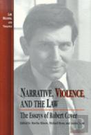 Narrative, Violence, And The Law