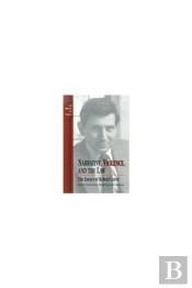 Narrative, Violence, And The Law