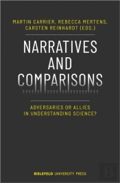 Narratives And Comparisons Â€“ Adversaries Or Allies In Understanding Science?