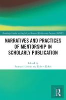 Narratives And Practices Of Mentorship In Scholarly Publication