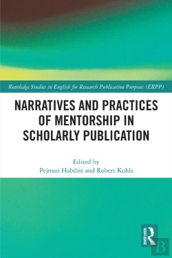 Bertrand.pt - Narratives And Practices Of Mentorship In Scholarly Publication