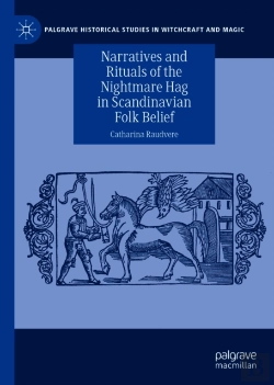 Bertrand.pt - Narratives And Rituals Of The Nightmare Hag In Scandinavian Folk Belief
