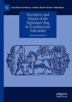 Bertrand.pt - Narratives And Rituals Of The Nightmare Hag In Scandinavian Folk Belief