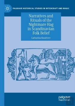 Bertrand.pt - Narratives And Rituals Of The Nightmare Hag In Scandinavian Folk Belief