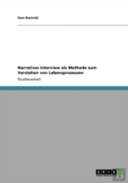 Bertrand.pt - Narratives Interview Als Methode Zum Ver