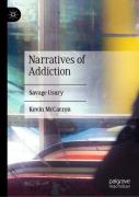 Narratives Of Addiction