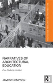 Narratives Of Architectural Education