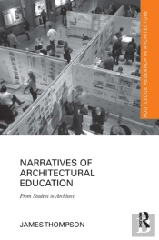 Narratives Of Architectural Education